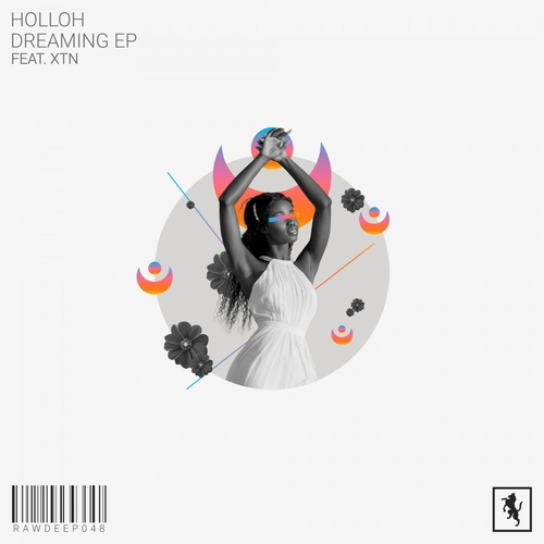 HolloH - Dreaming (feat. XTN) [RAWDEEP048]